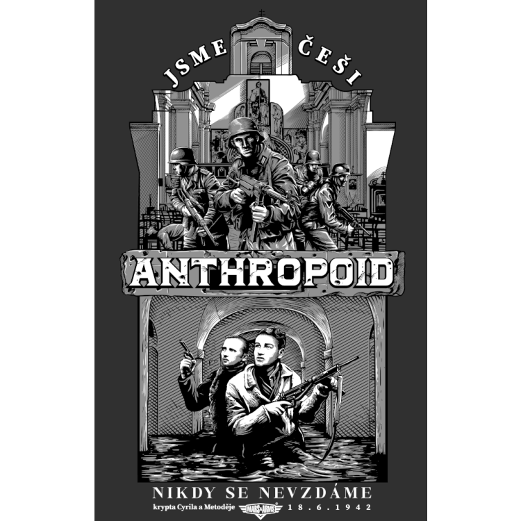 Army triko ANTHROPOID - Nikdy se nevzdáme, Mars &amp; Arms