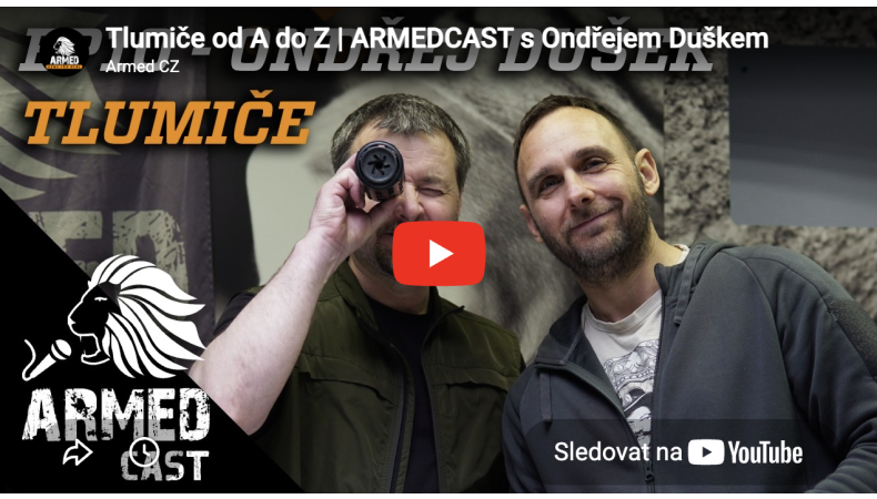 Armedcast, 10.díl |  Tlumiče od A do Z s Ondřejem Duškem